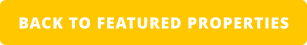 BACK TO FEATURED PROPERTIES